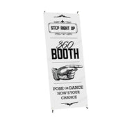 "Step Right Up" 360 Booth Vinyl X-Banner Stand (SM)